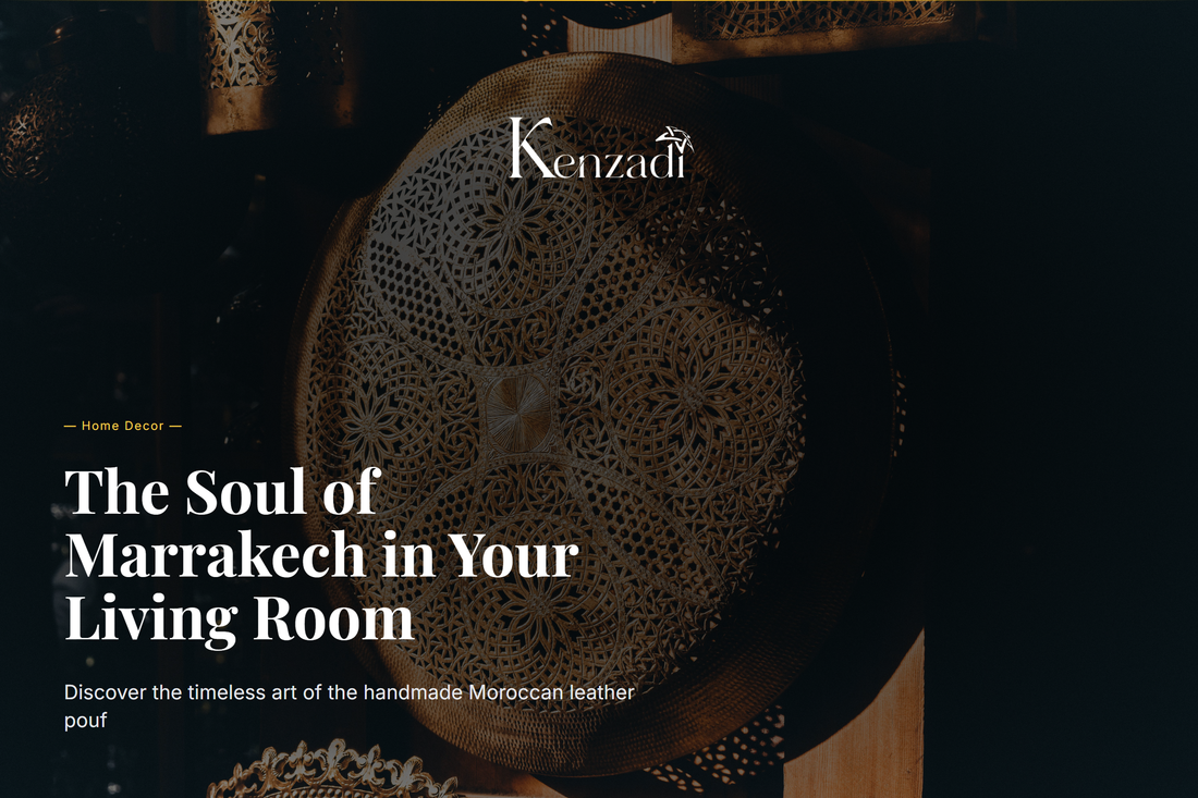 The Moroccan Leather Pouf: A Timeless Art of Comfort, Craft, and Color